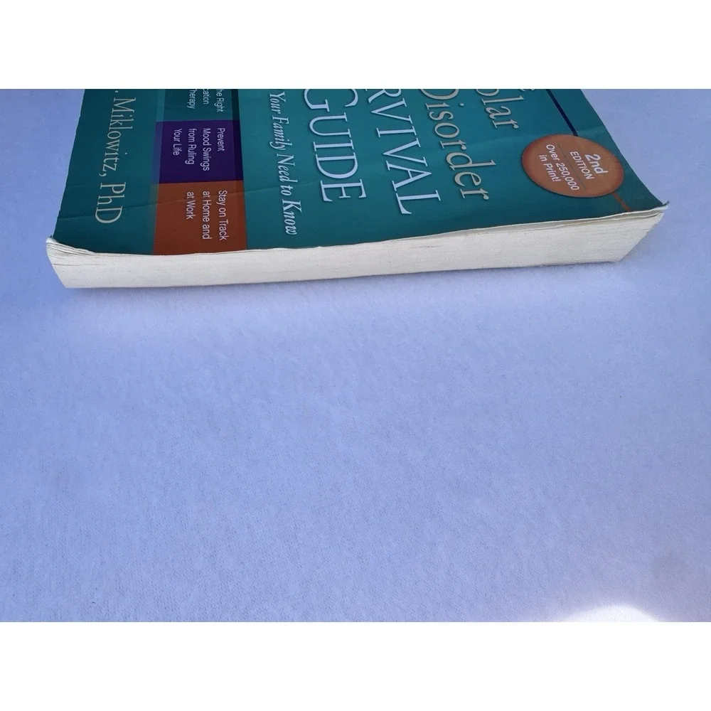 The‎ Bipolar Disorder Survival Guide, Second Edition: What You and Your Family N
